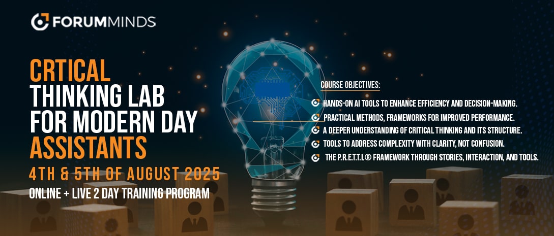 Critical Thinking for the modern day assistant